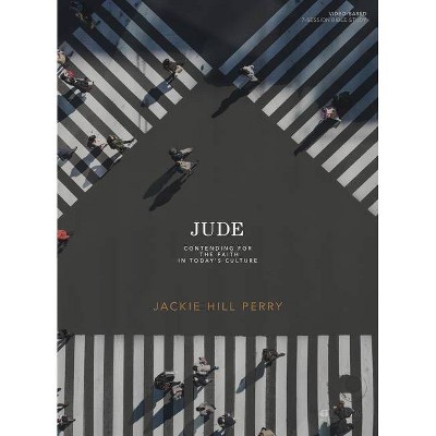 Jude - Bible Study Book - by  Jackie Hill Perry (Paperback)