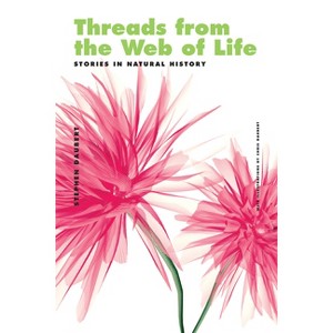 Threads from the Web of Life & the Shark and the Jellyfish - by  Stephen Daubert (Paperback) - 1 of 1
