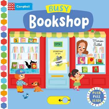 Busy Bookshop - by  Marion Billet (Board Book)