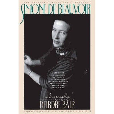 Simone de Beauvoir - by  Deirdre Bair (Paperback)