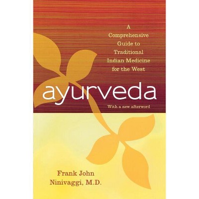 Ayurveda - by  Frank John Ninivaggi (Paperback)