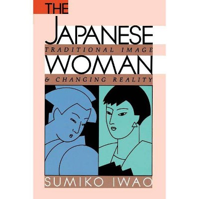 The Japanese Woman - by  Sumiko Iwao (Paperback)