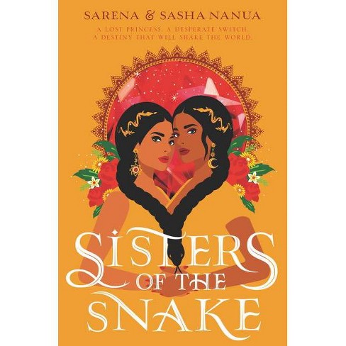 Sisters of the Snake - by Sasha Nanua & Sarena Nanua - image 1 of 1
