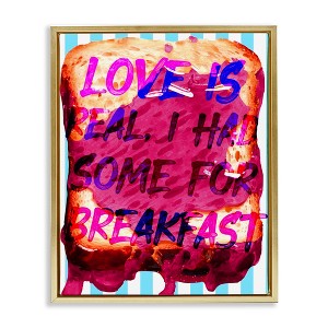 Stupell Industries Love Is Real Breakfast, 21" x 17" - 1 of 4