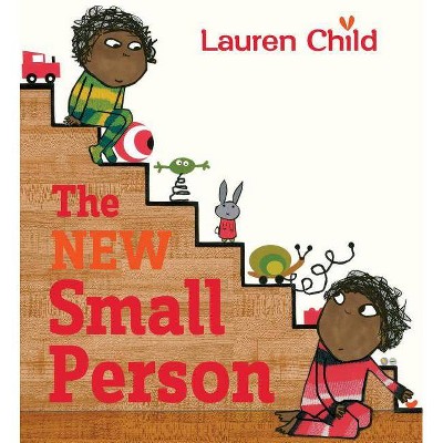 The New Small Person - by  Lauren Child (Paperback)