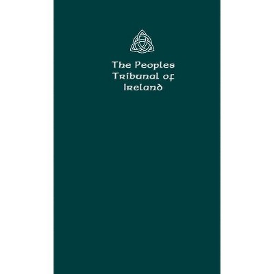 The Peoples Tribunal of Ireland - by  Stephen T Manning (Paperback)