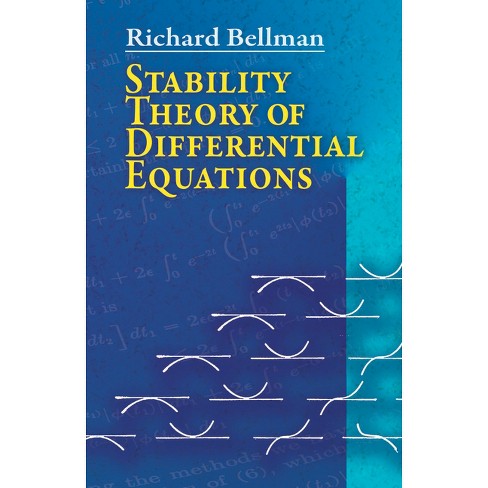 Stability Theory of Differential Equations - (Dover Books on Mathematics)  by Richard Bellman (Paperback)