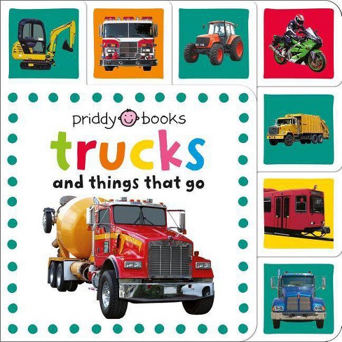 Trucks & Things That Go - (mini Tab) By Roger Priddy (hardcover) : Target