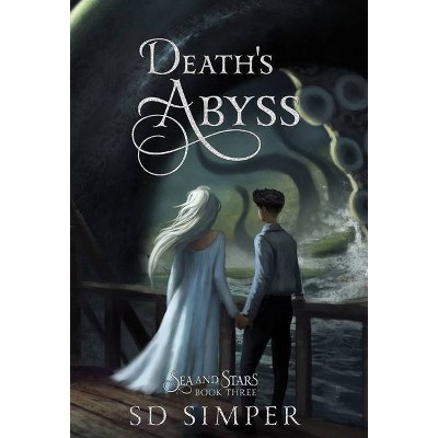 Death's Abyss - by  S D Simper (Hardcover)