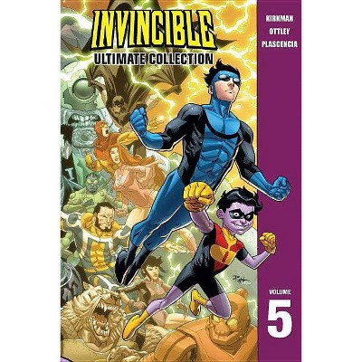 Invincible: The Ultimate Collection Volume 5 - (Invincible Ultimate Collection) by  Robert Kirkman (Hardcover)