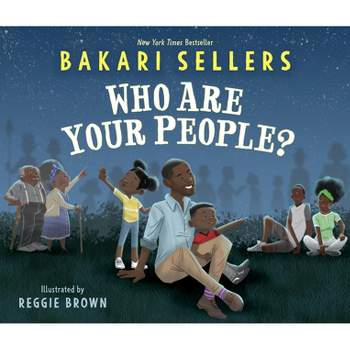 Who Are Your People? - by Bakari Sellers