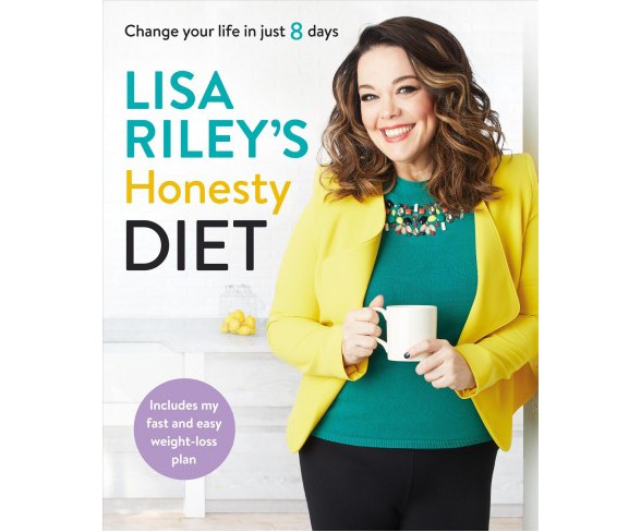 Lisa Riley's Honesty Diet : Change Your Life in Just 8 Days -  (Paperback)
