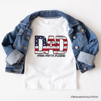 Dad Man Myth Legend T-Shirt, White Patriotic Fathers Tee| OrnamentallyYou