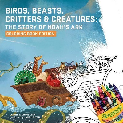 Birds, Beasts, Critters & Creatures - by  Jimmy Lynn (Paperback)