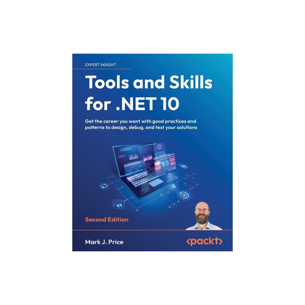 Tools and Skills for .NET 10 - Second Edition - 2nd Edition by Mark J Price (Paperback)