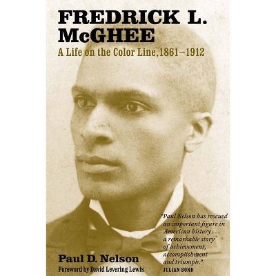 Fredrick L. McGhee - by  Paul Nelson (Paperback)