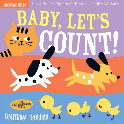 Indestructibles: Baby, Let's Count! - (Paperback)