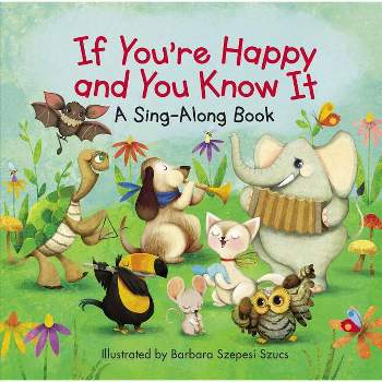 If You're Happy and You Know It - (Sing-Along Book) by  Zondervan (Board Book)