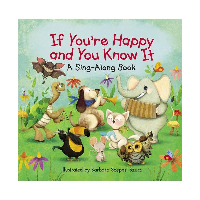 If You're Happy and You Know It - (Sing-Along Book) by  Zondervan (Board Book), 1 of 2