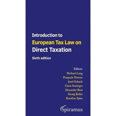 Introduction to European Tax Law on Direct Taxation - 6th Edition (Paperback)