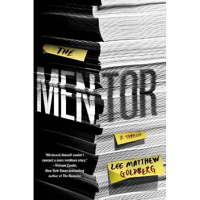 Mentor - by  Lee Matthew Goldberg (Hardcover)