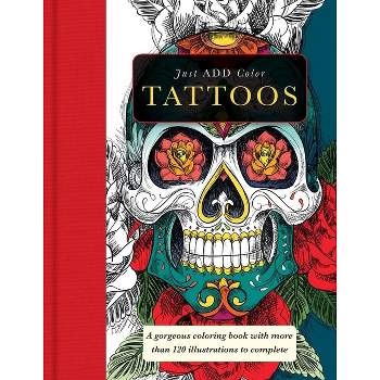 Tattoos - (Just Add Color) by  Tony Marlow (Paperback)