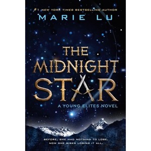 The Midnight Star - (Young Elites) by  Marie Lu (Paperback) - 1 of 1