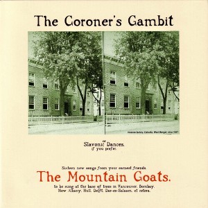 The Mountain Goats - The Coroner's Gambit (CD) - 1 of 1