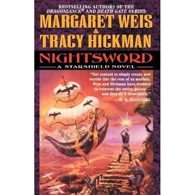  Nightsword - (Starshield) by  Margaret Weis & Tracy Hickman (Paperback) 