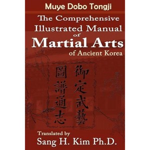 Muye Dobo Tongji - by  Duk-Moo Yi & Je-Ga Park (Paperback) - 1 of 1