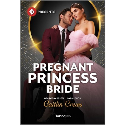 Pregnant Princess Bride - (The Diamond Club) by  Caitlin Crews (Paperback)