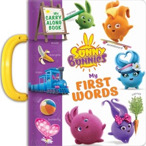 Sunny Bunnies: My 100 First Words - (Carry-Along Books) (Board Book) - 1 of 1