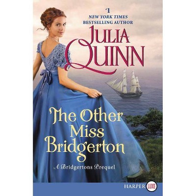 The Other Miss Bridgerton - Large Print by  Julia Quinn (Paperback)