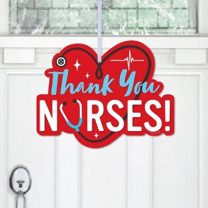 Big Dot of Happiness Thank You Nurses - Hanging Porch Nurse Appreciation Week Outdoor Decorations - Front Door Decor - 1 Piece Sign - 1 of 4