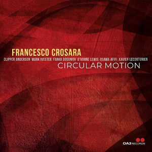 Francesco Crosara - Circular Motion (CD) - 1 of 1