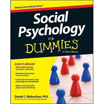 Social Psychology For Dummies - by  Daniel Richardson (Paperback)
