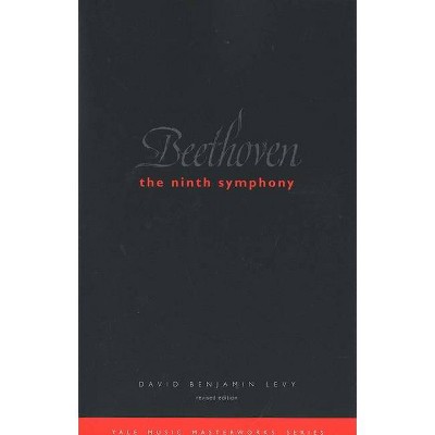 Beethoven - (Yale Music Masterworks) Annotated by  David Benjamin Levy (Paperback)