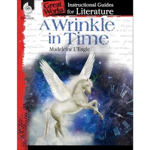 A Wrinkle in Time - (Great Works) by  Emily R Smith (Paperback) - 1 of 1