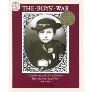 The Boys' War - by  Jim Murphy (Paperback) - 1 of 1