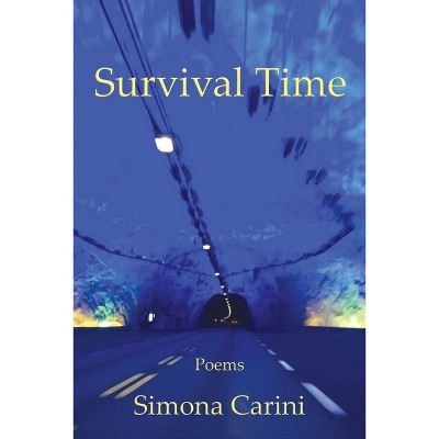 Survival Time - by  Simona Carini (Paperback)