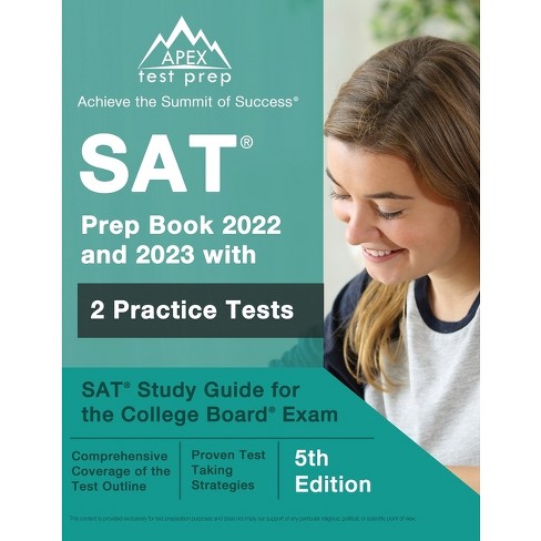 SAT Prep 2021-2022 with Practice Tests: Study Guide with Practice Exam  Questions for the Scholastic Aptitude Test (Paperback) 