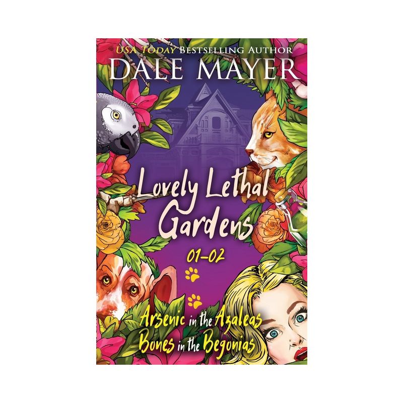 Lovely Lethal Gardens - (Lovely Lethal Gardens Bundles) by  Dale Mayer (Paperback), 1 of 2