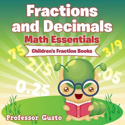 Fractions and Decimals Math Essentials - by  Gusto (Paperback)