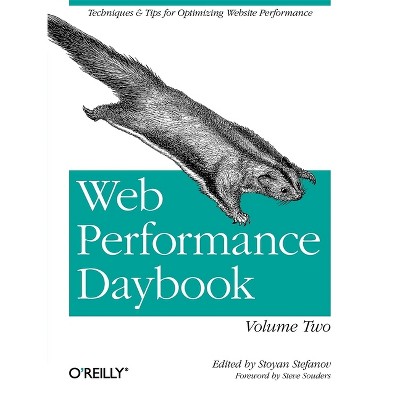 Web Performance Daybook Volume 2 - by  Stoyan Stefanov (Paperback)