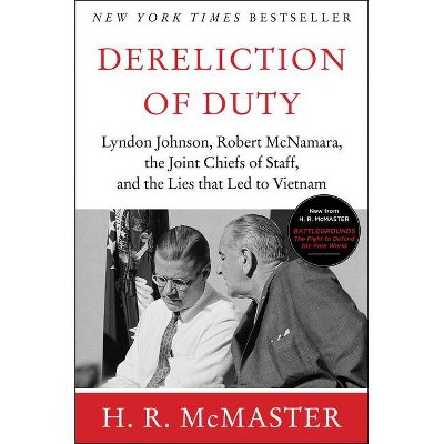 Dereliction of Duty - by  H R McMaster (Paperback)