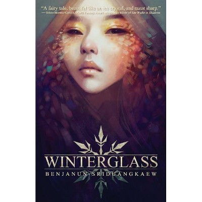 Winterglass - by  Benjanun Sriduangkaew (Paperback)