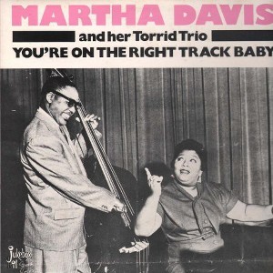 Martha Davis - You're on the Right Track Baby (Vinyl) - 1 of 1