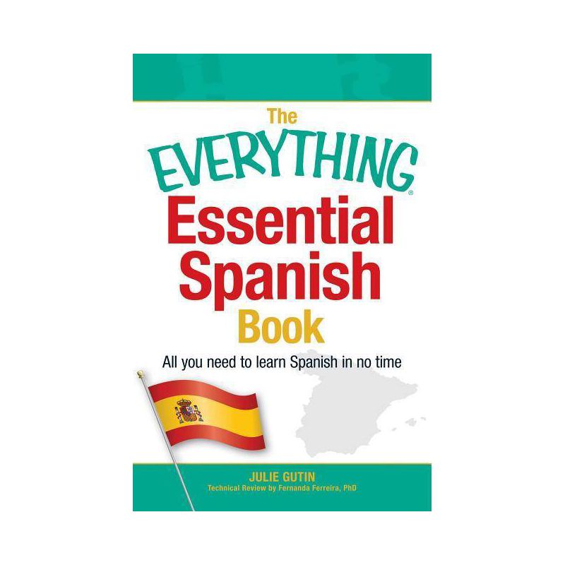 The Everything Essential Spanish Book - (Everything(r)) by  Julie Gutin (Paperback), 1 of 2