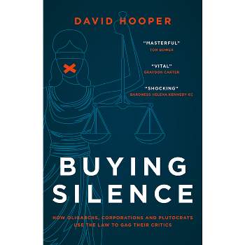 Buying Silence - by  David Hooper (Hardcover)