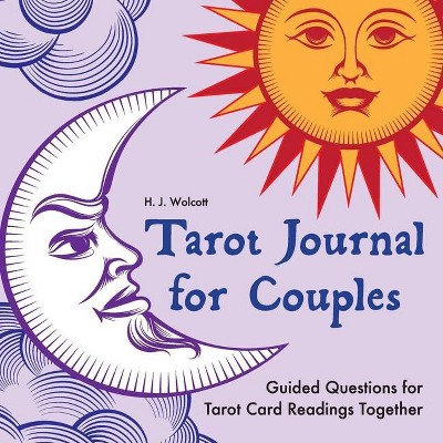 Tarot Journal for Couples - by  H J Wolcott (Paperback)